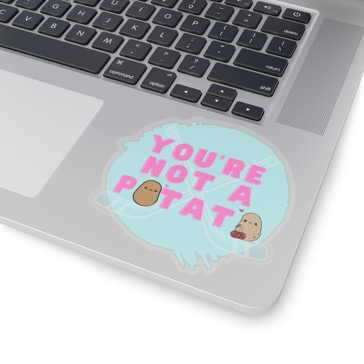 Copy of You're Not a Potato Hockey Sticks Sticker