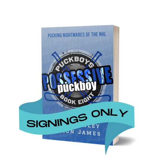 15. Possessive Puckboy: Signing Event Orders Only
